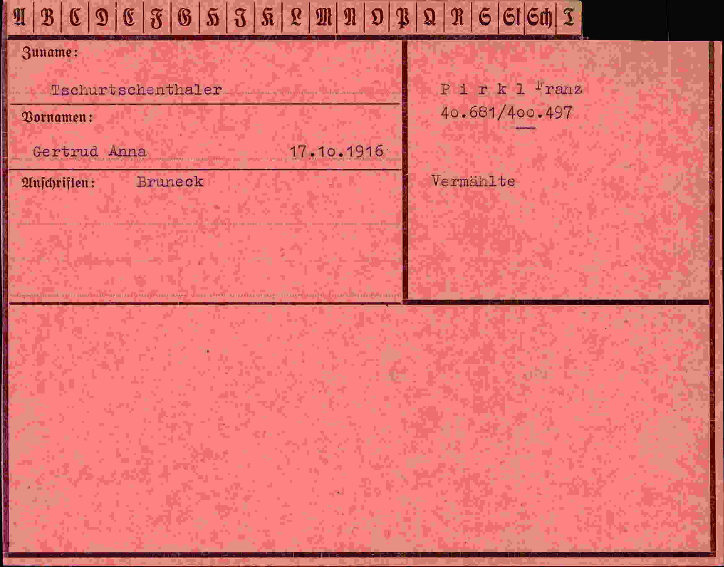 Dokument für Gertrud Anna Tschurtschenthaler